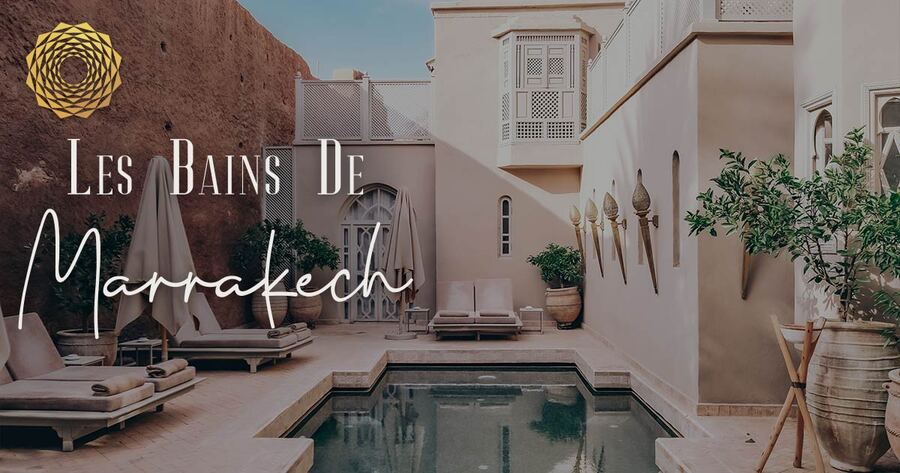 Les Bains De Marrakech